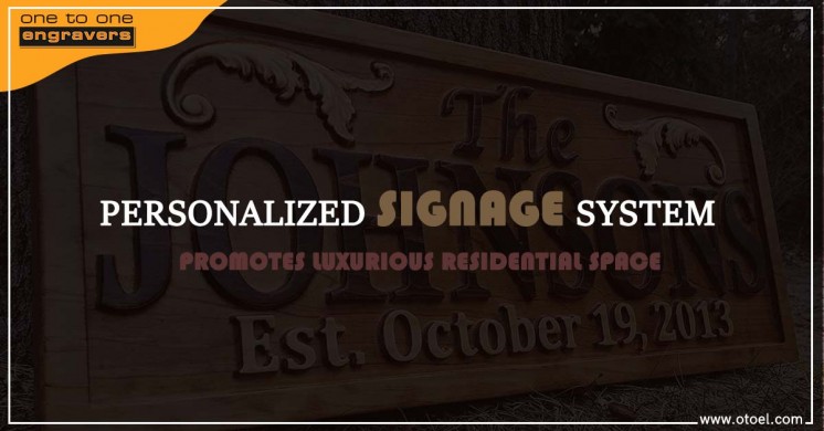 Personalized Signage System for Luxurious Residential Space