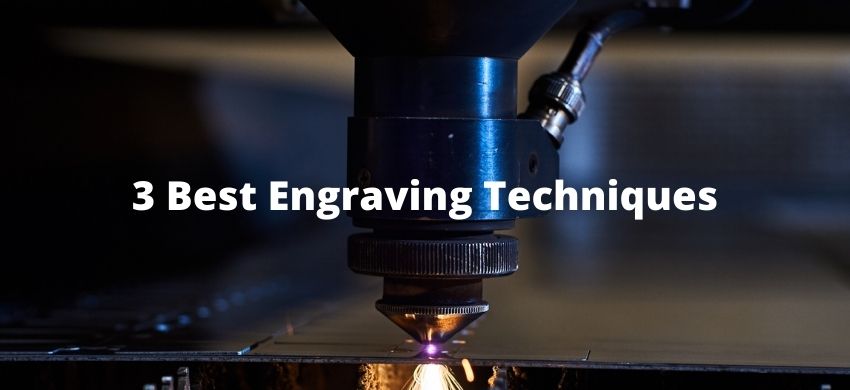 Best Engraving Techniques