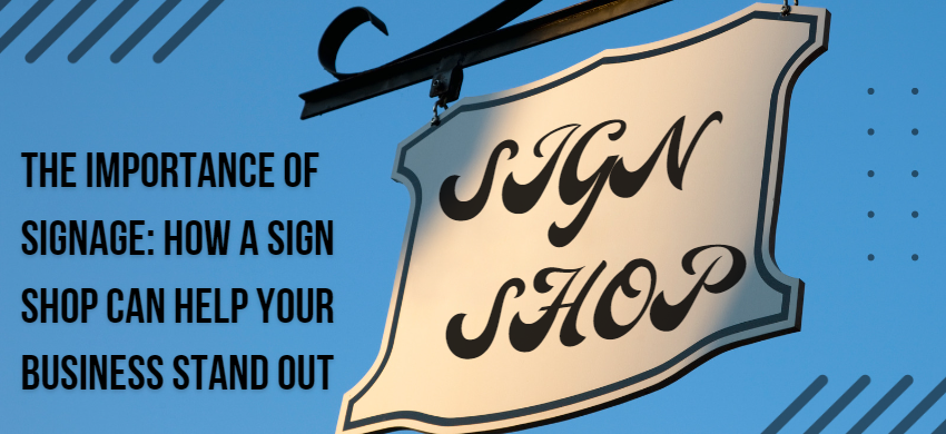importance of signage
