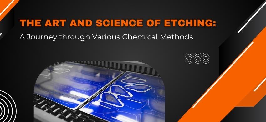 methods of chemical etching